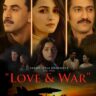 Love and War